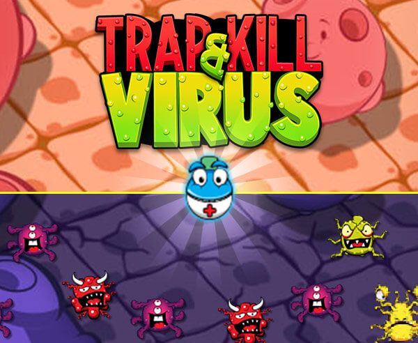 Trap & Kill Virus